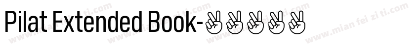 Pilat Extended Book字体转换